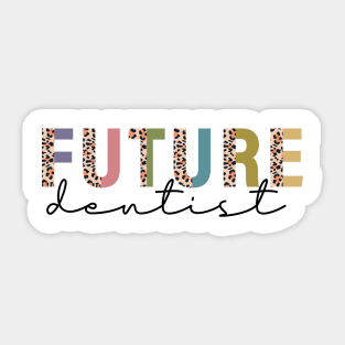 Future Dentist Sticker